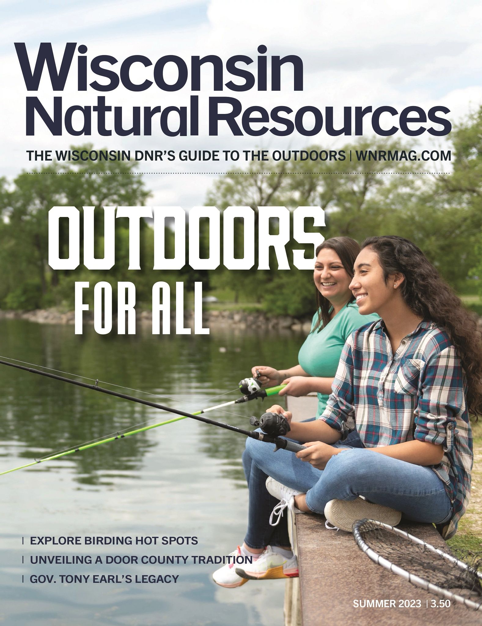 The cover of the summer 2023 issue of Wisconsin Natural Resources magazine features a teenage girl and her mother sitting on a pier fishing. The trees around them are green.