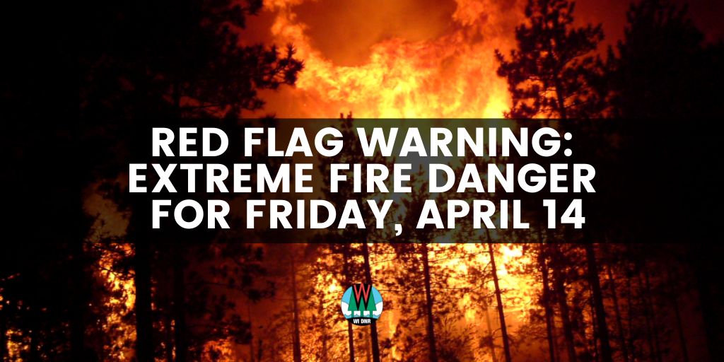 Red Flag Warning for April 14, 2023