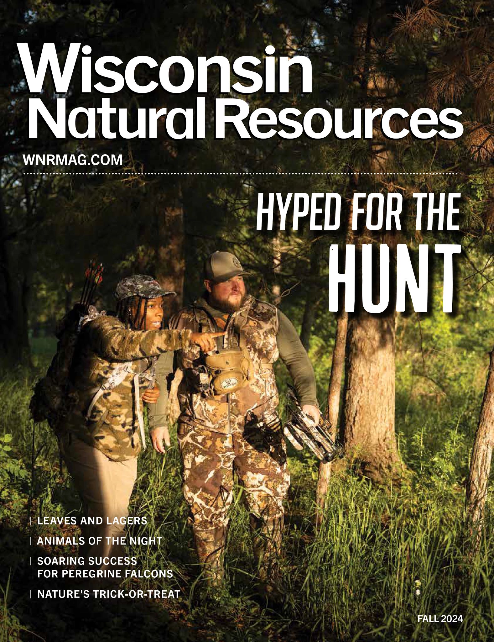 front cover of fall wisconsin natural resources showing image of two hunters in the woods with words "hyped for the hunt"