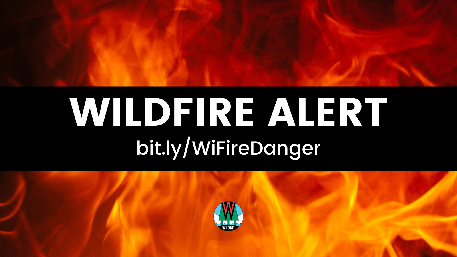 Wildfire Alert DNR Graphic with flames. 