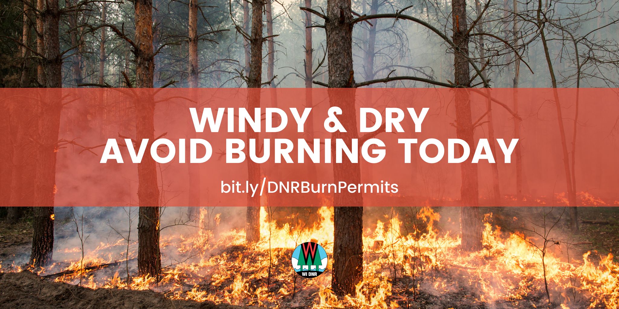 Extreme Fire Danger Continues For Thursday, April 13 | Wisconsin DNR